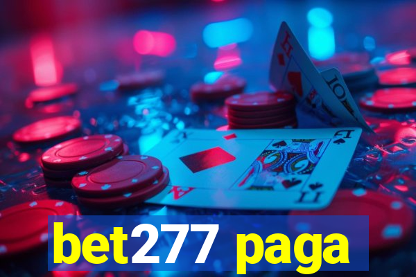 bet277 paga